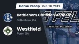Recap: Bethlehem Christian Academy  vs. Westfield  2019