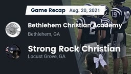 Recap: Bethlehem Christian Academy  vs. Strong Rock Christian  2021