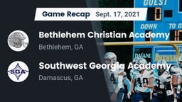Recap: Bethlehem Christian Academy  vs. Southwest Georgia Academy  2021