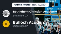 Recap: Bethlehem Christian Academy  vs. Bulloch Academy 2021