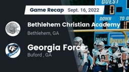 Recap: Bethlehem Christian Academy  vs. Georgia Force 2022