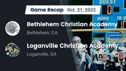 Recap: Bethlehem Christian Academy  vs. Loganville Christian Academy  2022