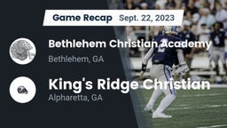 Recap: Bethlehem Christian Academy  vs. King's Ridge Christian  2023