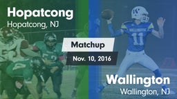 Matchup: Hopatcong vs. Wallington  2016