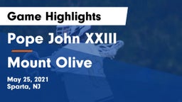 Pope John XXIII  vs Mount Olive  Game Highlights - May 25, 2021
