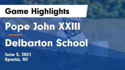 Pope John XXIII  vs Delbarton School Game Highlights - June 5, 2021