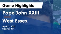 Pope John XXIII  vs West Essex  Game Highlights - April 2, 2022