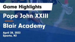 Pope John XXIII  vs Blair Academy Game Highlights - April 28, 2022