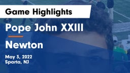 Pope John XXIII  vs Newton  Game Highlights - May 3, 2022