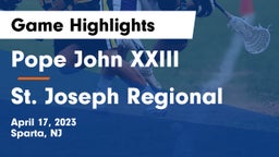 Pope John XXIII  vs St. Joseph Regional  Game Highlights - April 17, 2023