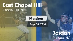 Matchup: East Chapel Hill vs. Jordan  2016