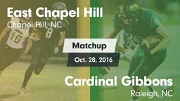 Matchup: East Chapel Hill vs. Cardinal Gibbons  2016