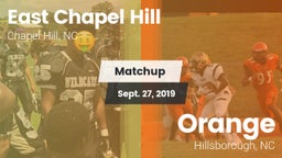 Matchup: East Chapel Hill vs. Orange  2019