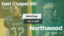 Matchup: East Chapel Hill vs. Northwood  2019