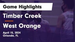 Timber Creek  vs West Orange  Game Highlights - April 15, 2024