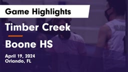 Timber Creek  vs Boone HS Game Highlights - April 19, 2024