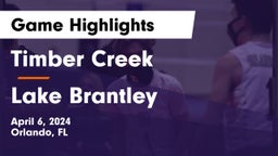 Timber Creek  vs Lake Brantley  Game Highlights - April 6, 2024