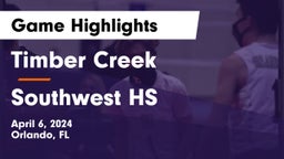 Timber Creek  vs Southwest HS Game Highlights - April 6, 2024