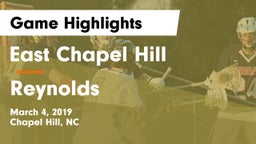 East Chapel Hill  vs Reynolds  Game Highlights - March 4, 2019