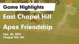 East Chapel Hill  vs Apex Friendship  Game Highlights - Feb. 28, 2024