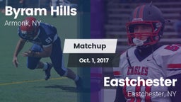 Matchup: Byram Hills High vs. Eastchester  2017