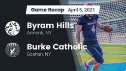 Recap: Byram Hills  vs. Burke Catholic  2021