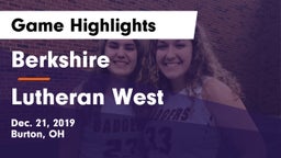 Berkshire  vs Lutheran West  Game Highlights - Dec. 21, 2019