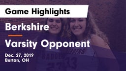 Berkshire  vs Varsity Opponent Game Highlights - Dec. 27, 2019