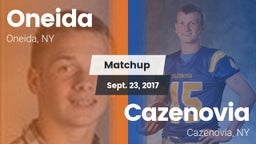 Matchup: Oneida  vs. Cazenovia  2017