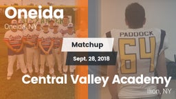 Matchup: Oneida  vs. Central Valley Academy 2018