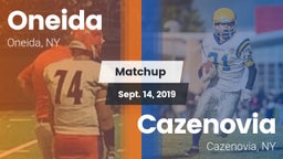 Matchup: Oneida  vs. Cazenovia  2019