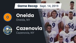 Recap: Oneida  vs. Cazenovia  2019