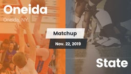 Matchup: Oneida  vs. State 2019