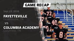 Recap: Fayetteville  vs. Columbia Academy  2016