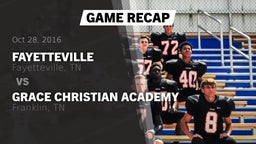 Recap: Fayetteville  vs. Grace Christian Academy 2016