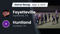 Recap: Fayetteville  vs. Huntland  2019