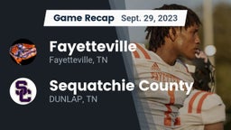 Recap: Fayetteville  vs. Sequatchie County  2023