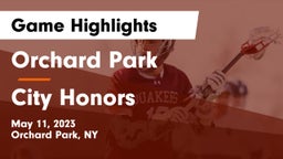 Orchard Park  vs City Honors  Game Highlights - May 11, 2023