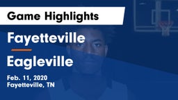 Fayetteville  vs Eagleville  Game Highlights - Feb. 11, 2020