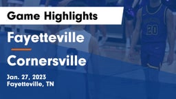 Fayetteville  vs Cornersville  Game Highlights - Jan. 27, 2023