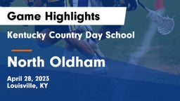 Kentucky Country Day School vs North Oldham  Game Highlights - April 28, 2023
