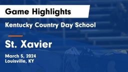 Kentucky Country Day School vs St. Xavier  Game Highlights - March 5, 2024