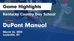 Kentucky Country Day School vs DuPont Manual  Game Highlights - March 26, 2024
