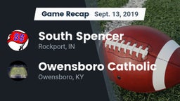Recap: South Spencer  vs. Owensboro Catholic  2019