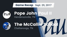 Recap: Pope John Paul II  vs. The McCallie School 2017