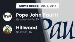 Recap: Pope John Paul II  vs. Hillwood  2017