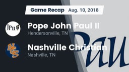 Recap: Pope John Paul II  vs. Nashville Christian  2018