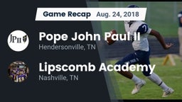Recap: Pope John Paul II  vs. Lipscomb Academy 2018