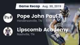 Recap: Pope John Paul II  vs. Lipscomb Academy 2019