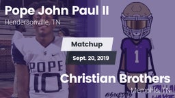 Matchup: Pope John Paul II vs. Christian Brothers  2019